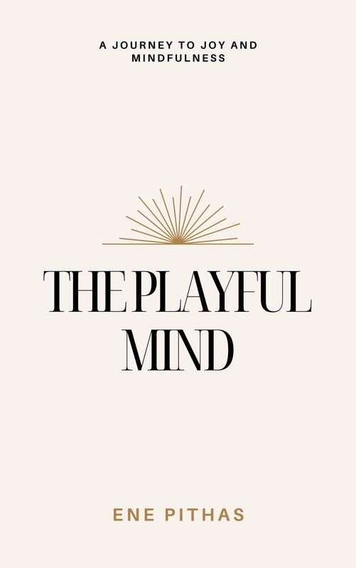 ebook - epub of The Playful Mind by Ene Pithas