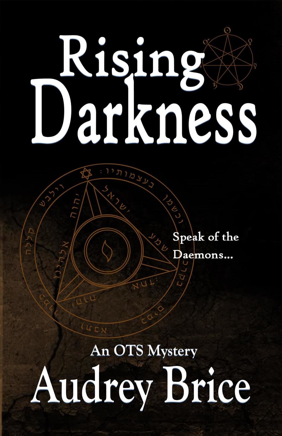 Rising Darkness (OTS #3) paperback Rising Darkness (OTS #3) paperback