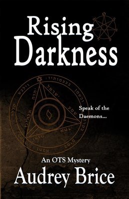 Rising Darkness (OTS #3) paperback