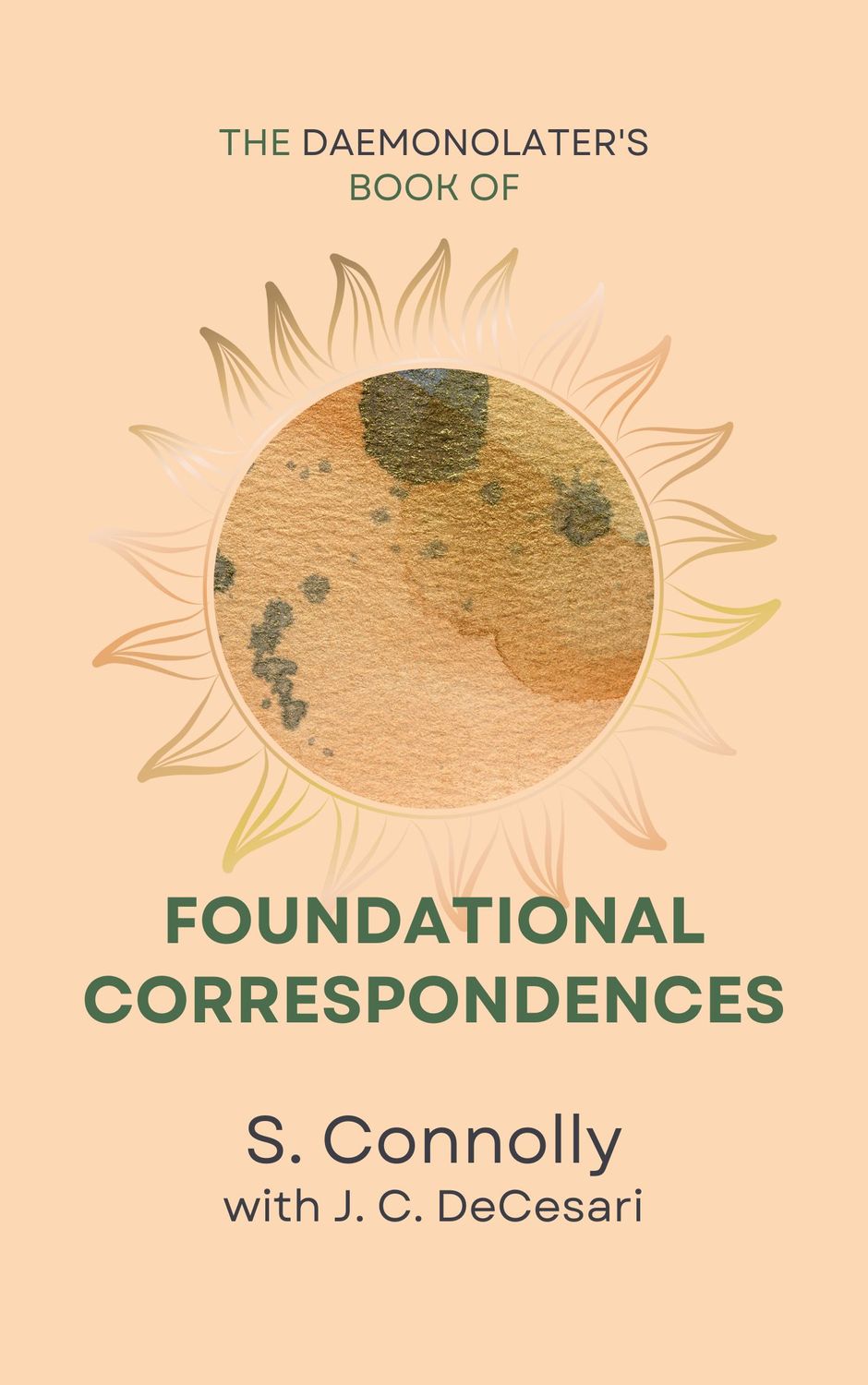 Daemonolater's Book of Foundational Correspondences (paperback, signed)