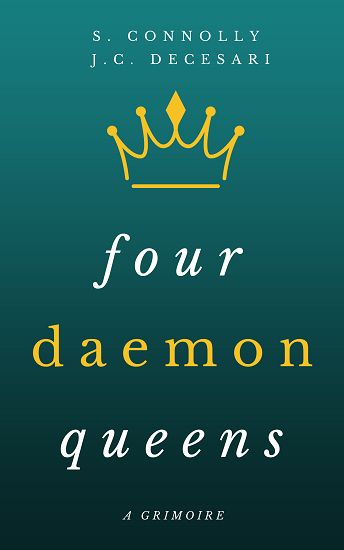 ebook - epub of Four Daemon Queens by S. Connolly and J. C. DeCesari