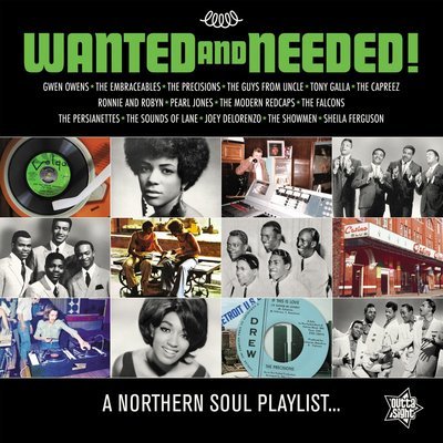 WANTED AND NEEDED A Northern Soul Playlist...