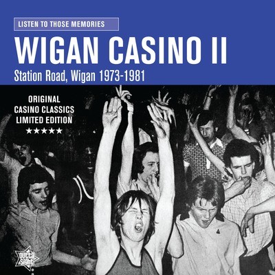 WIGAN CASINO II Listen To Those Memories