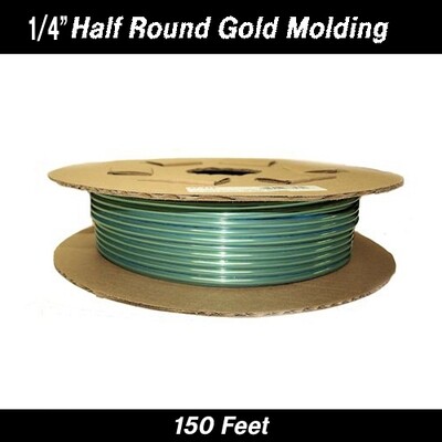 Gold Half Round Molding 1/4" x 150' Reel