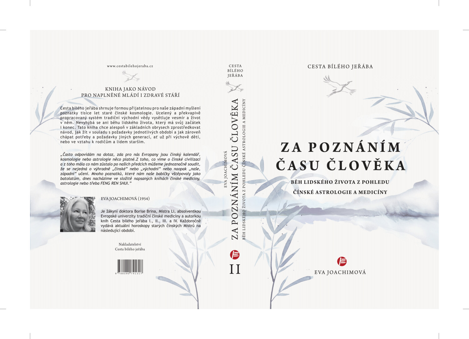 Cesta bílého jeřába: II. kniha - Za poznáním času člověka, druhé vydání (2020) Cesta bílého jeřába: II. kniha - Za poznáním času člověka, druhé vydání (2020)