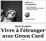 Vivre à l'étranger avec une Green Card