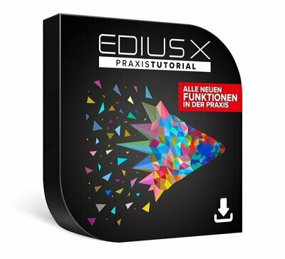 DVD Lernkurs EDIUS X Praxistutorial Das umfassende Videotraining zu den neuen Funktionen von EDIUS X! als Download