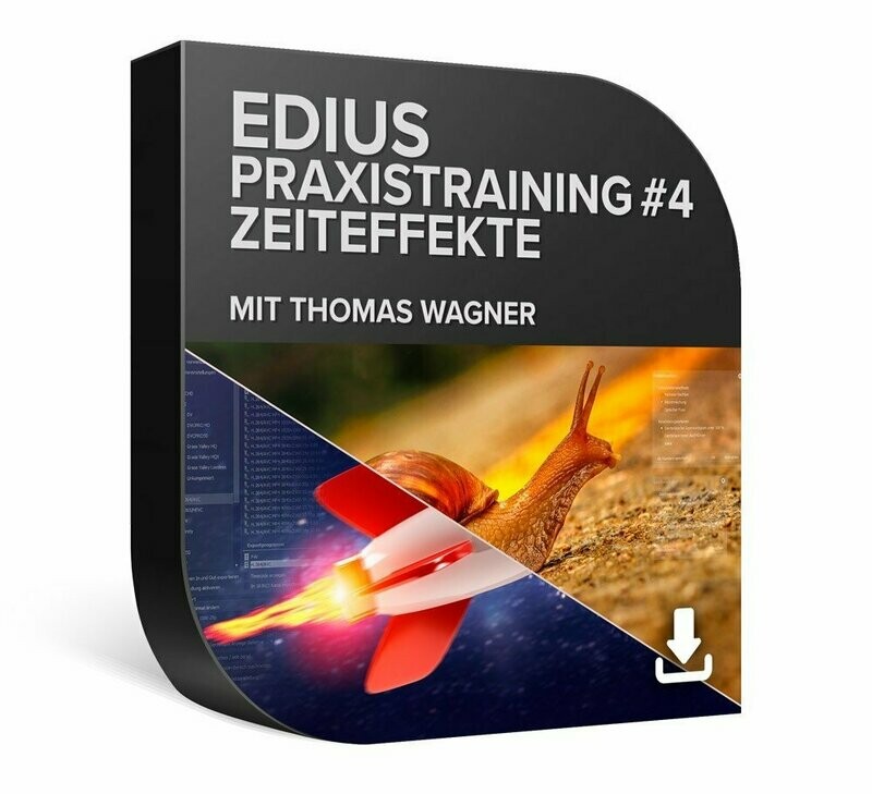 DVD Lernkurs EDIUS Praxistraining #4 - Zeiteffekte / Download DVD Lernkurs EDIUS Praxistraining #4 - Zeiteffekte / Download