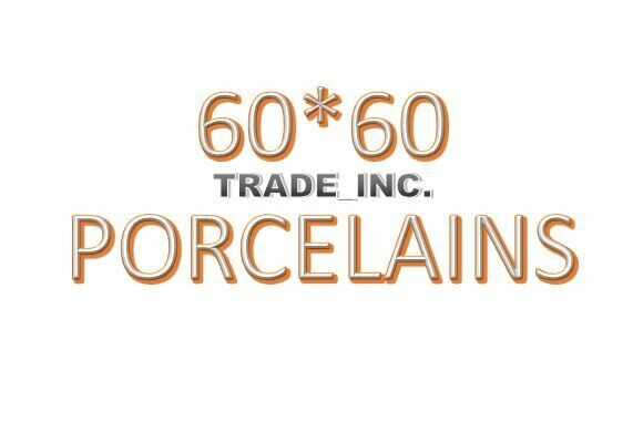 60*60 PORCELAINS
