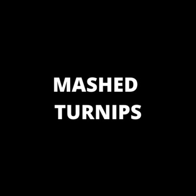 Mashed Turnips