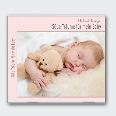 Süsse Träume für mein Baby [CD]