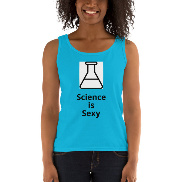 "Science is Sexy" Ladies' Tank [STEM Wear]