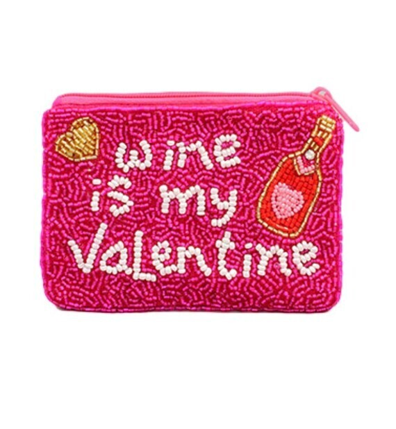 Wine is my Valentine Coin Purse