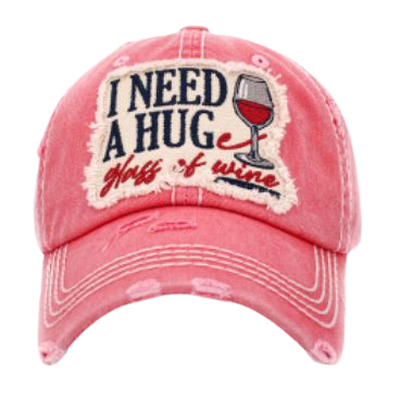 I Need A Huge Glass of Wine Cap Pink