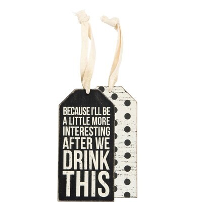 Drink This Bottle Tag