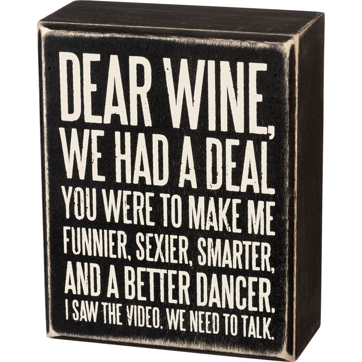 Dear Wine Box Sign