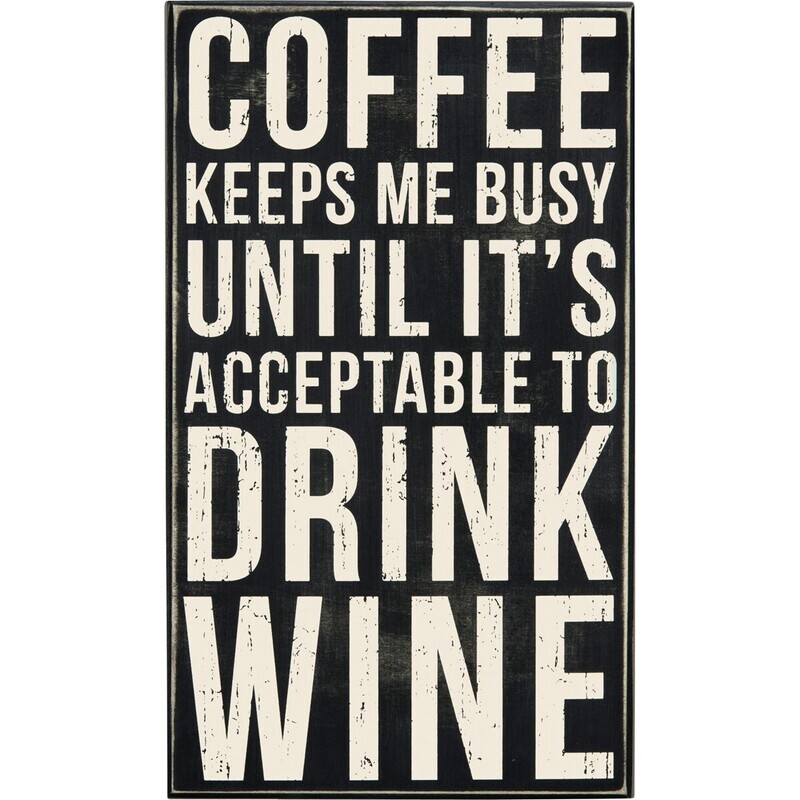 Coffee Keeps Box Sign