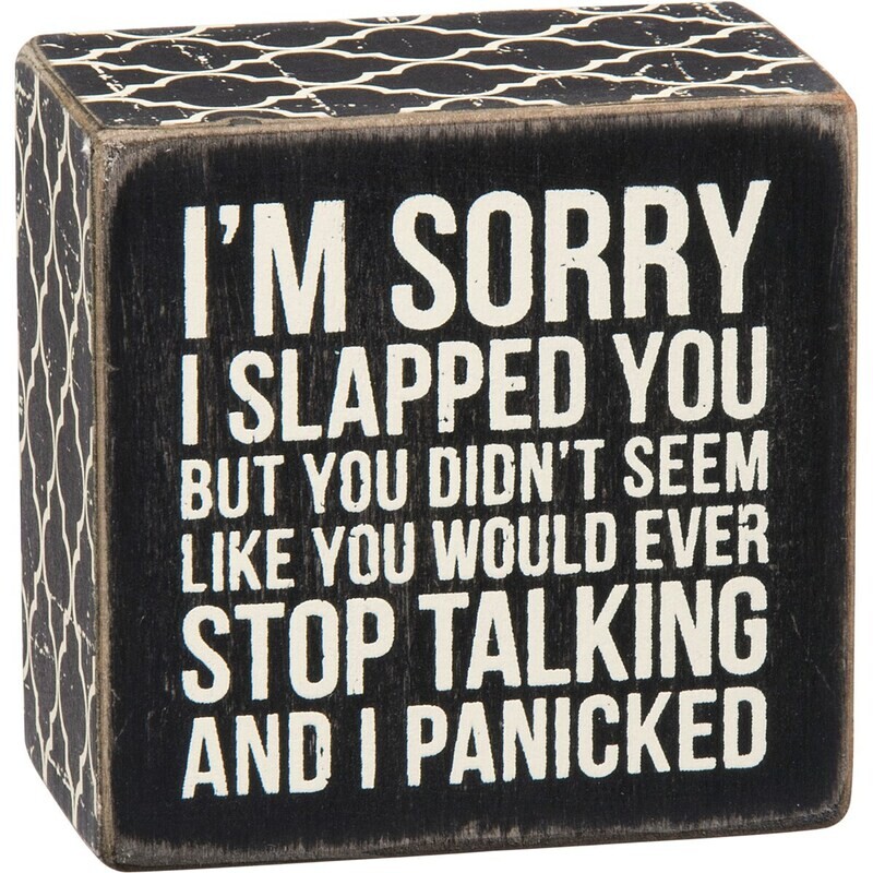 I Panicked Box Sign