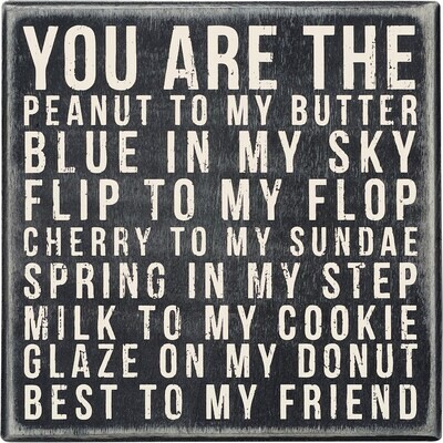 You are The Peanut Box Sign