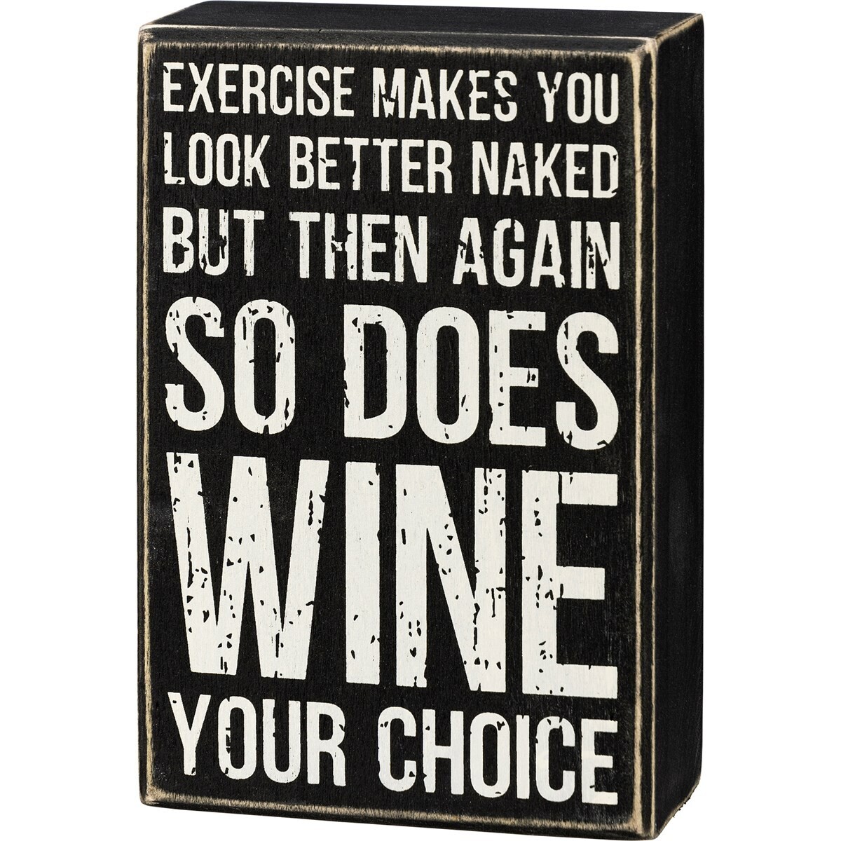 So Does Wine Box Sign