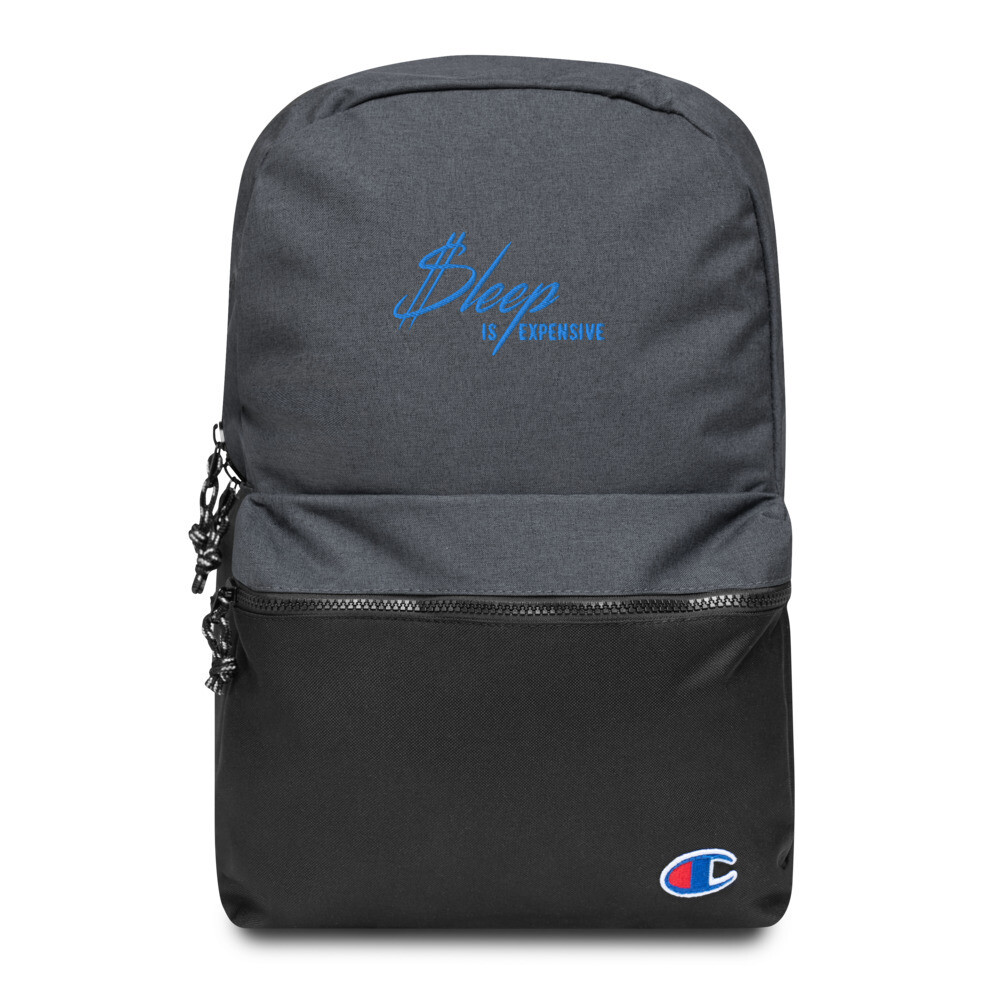 Sleep Is Expensive v2 (Blue Text) Embroidered Champion Backpack