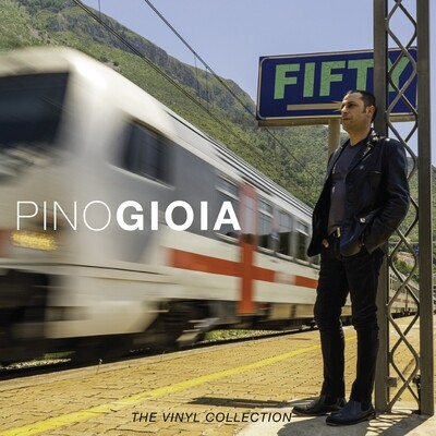 Pino Gioia - FIFTY - The vinyl collection - LP 33 rpm + Download Card - Limited Edition