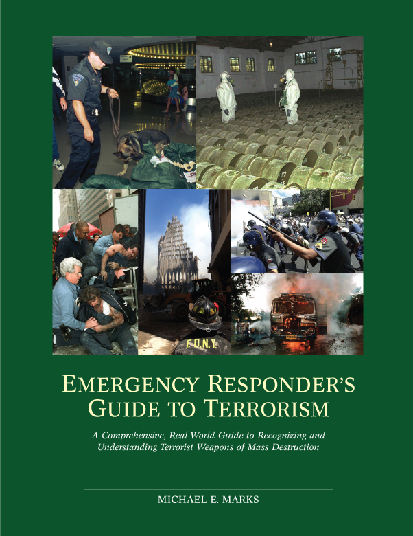 Emergency Responder&#39;s Guide to Terrorism