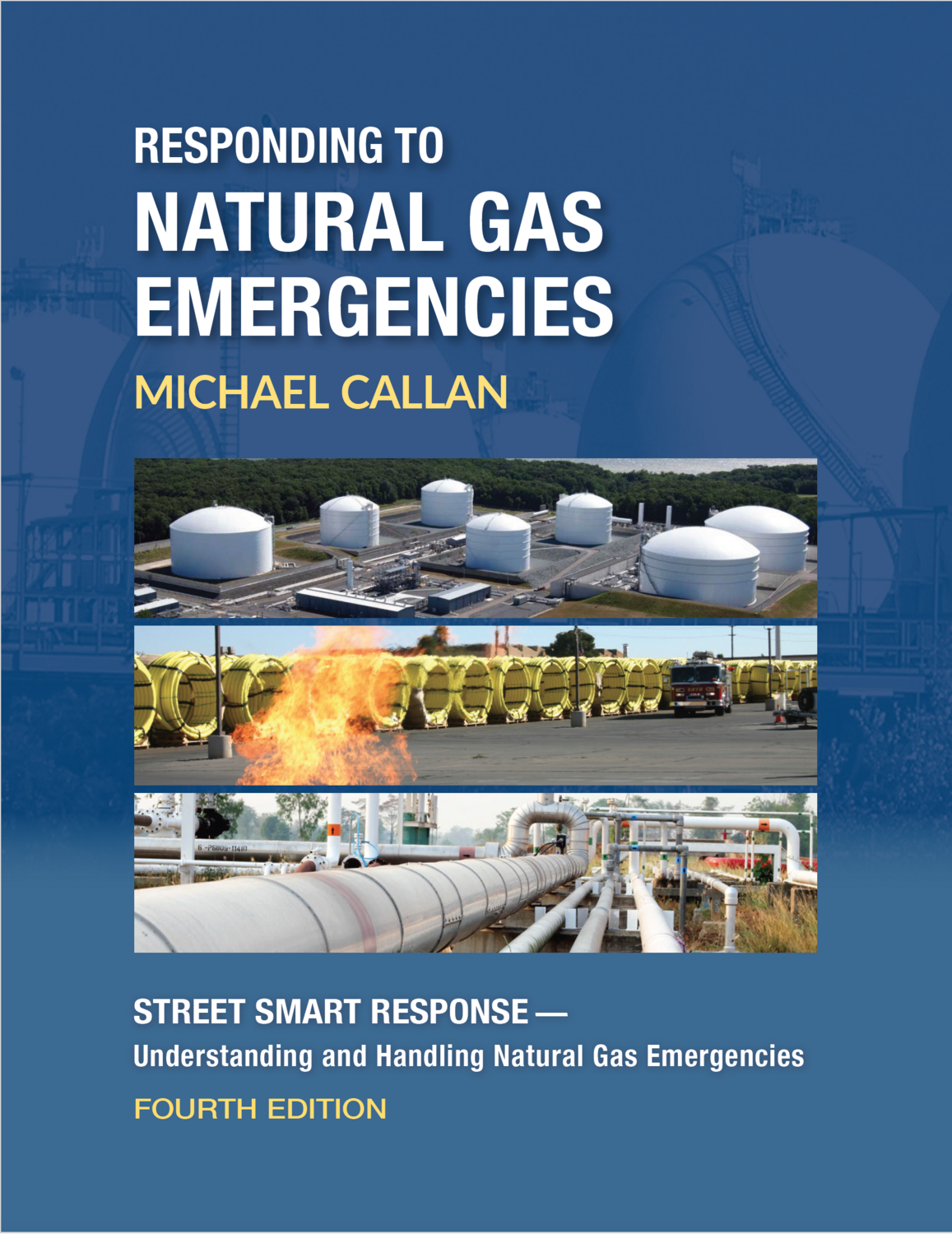 Responding to  Natural Gas Emergencies 4th Edition