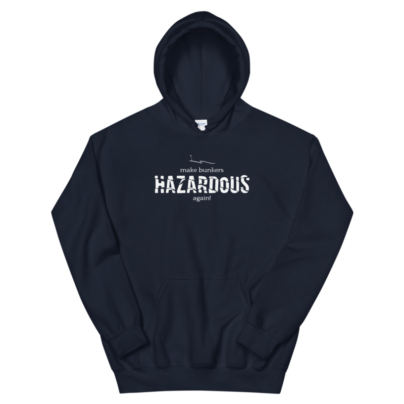 Make Bunkers Hazardous Again! - Unisex Hoodie (White on Navy), Size: S