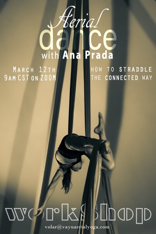 Aerial Workshop 
"How to straddle the connected way"