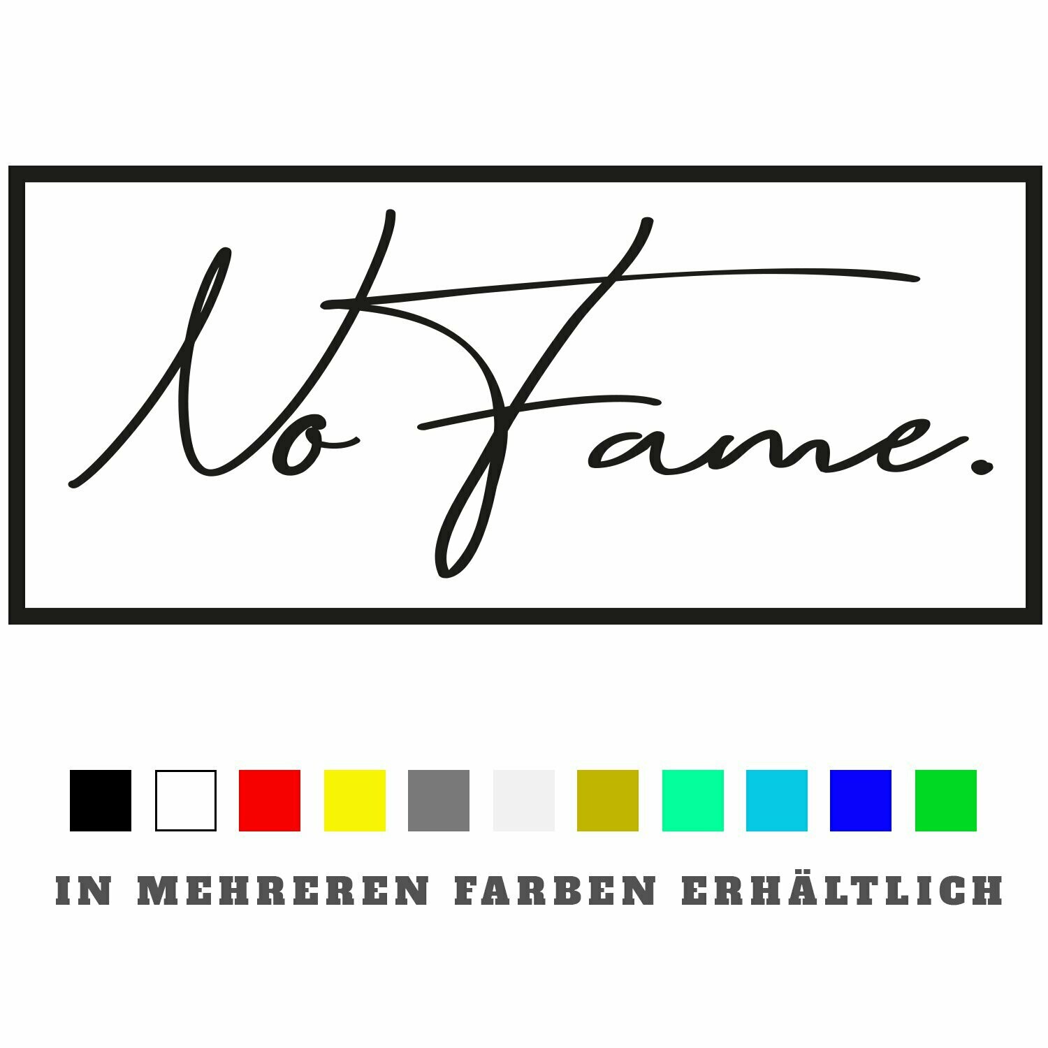 Aufkleber NoFame. Outline  S-7
