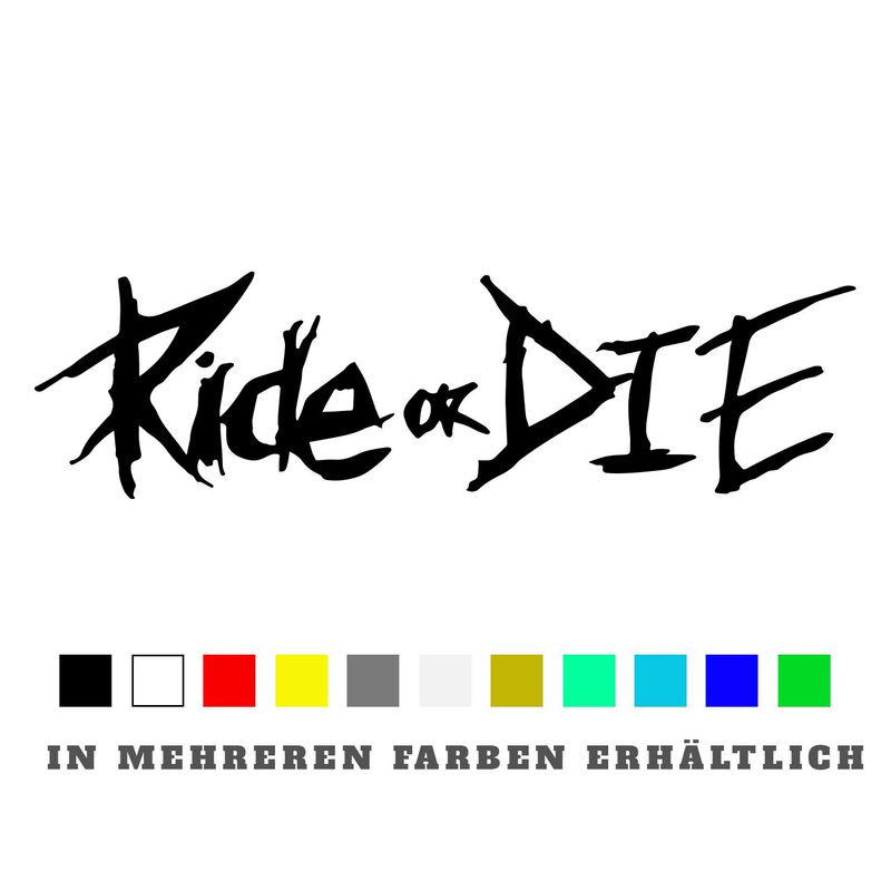Aufkleber Ride or Die