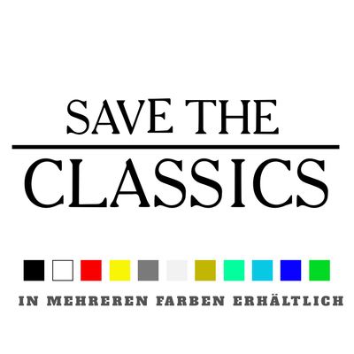 Aufkleber Save the Classic
