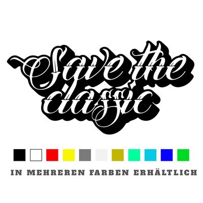 Aufkleber Save the Classic