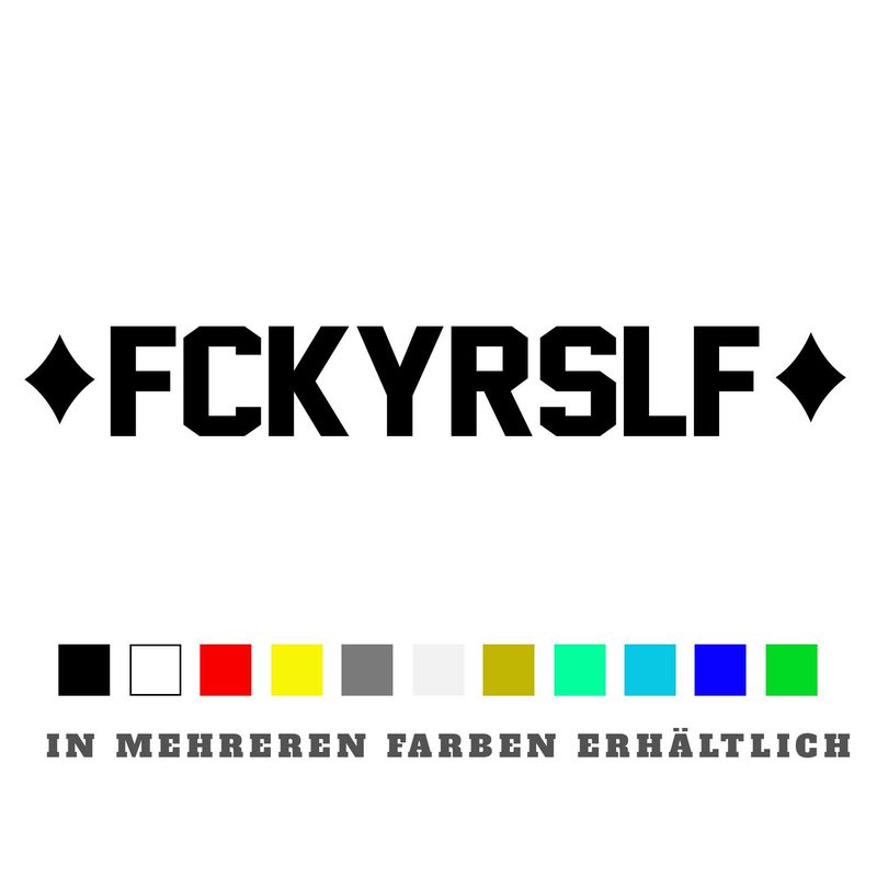Aufkleber FCKYRSLF