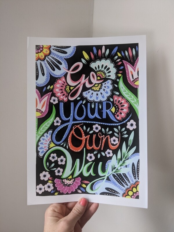 Go your own way 