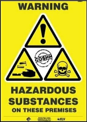 COSHH Warning Hazardous Substances on these premises