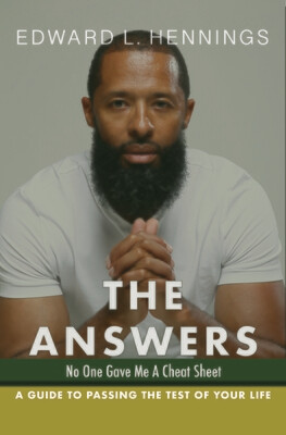 The Answers - A Guide to Passing the Test of Your Life