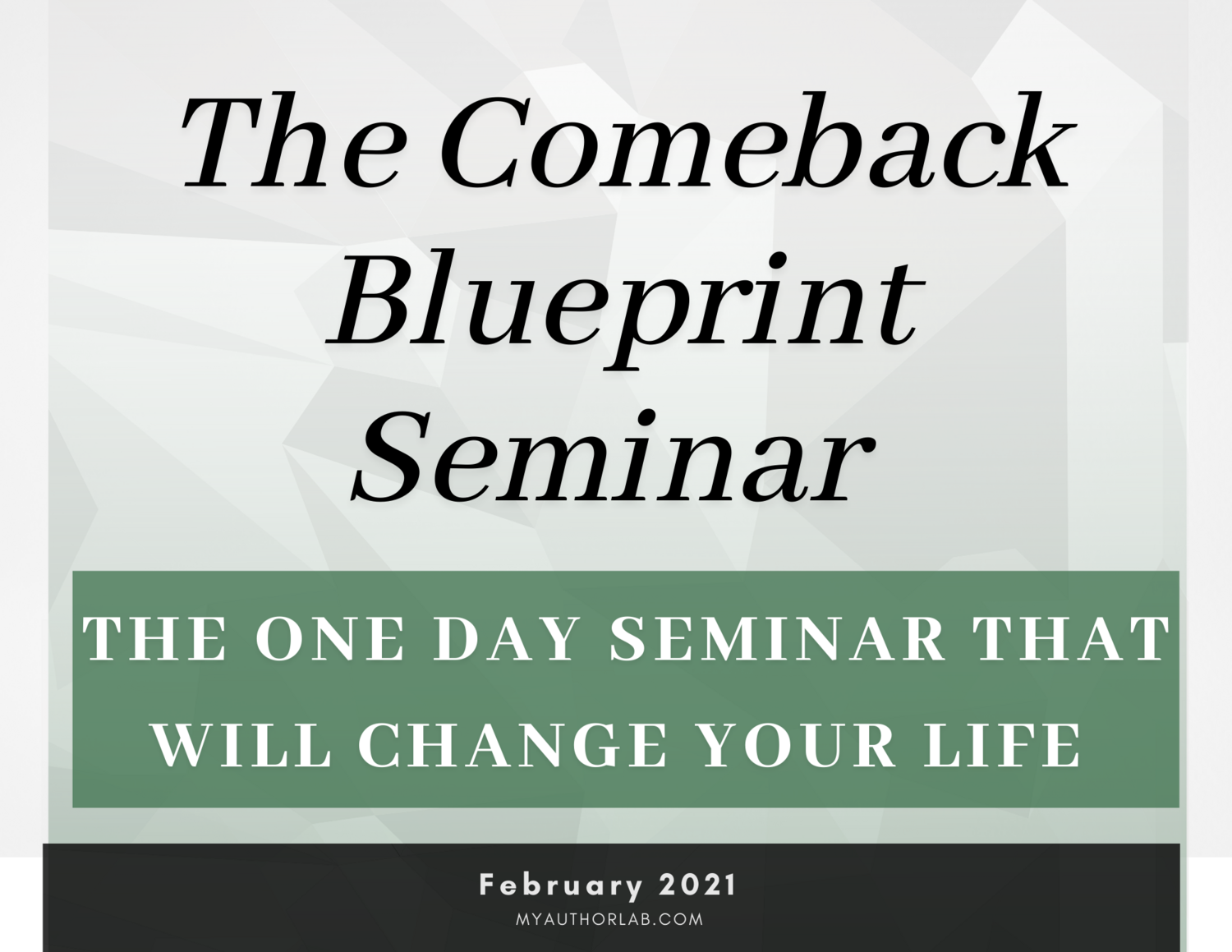 The Comeback Blueprint Seminar
