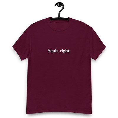 Simply Said - Yeah, right - Men&#39;s classic tee