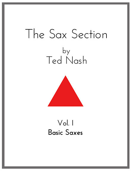 The Sax Section - Vol. I, Basic