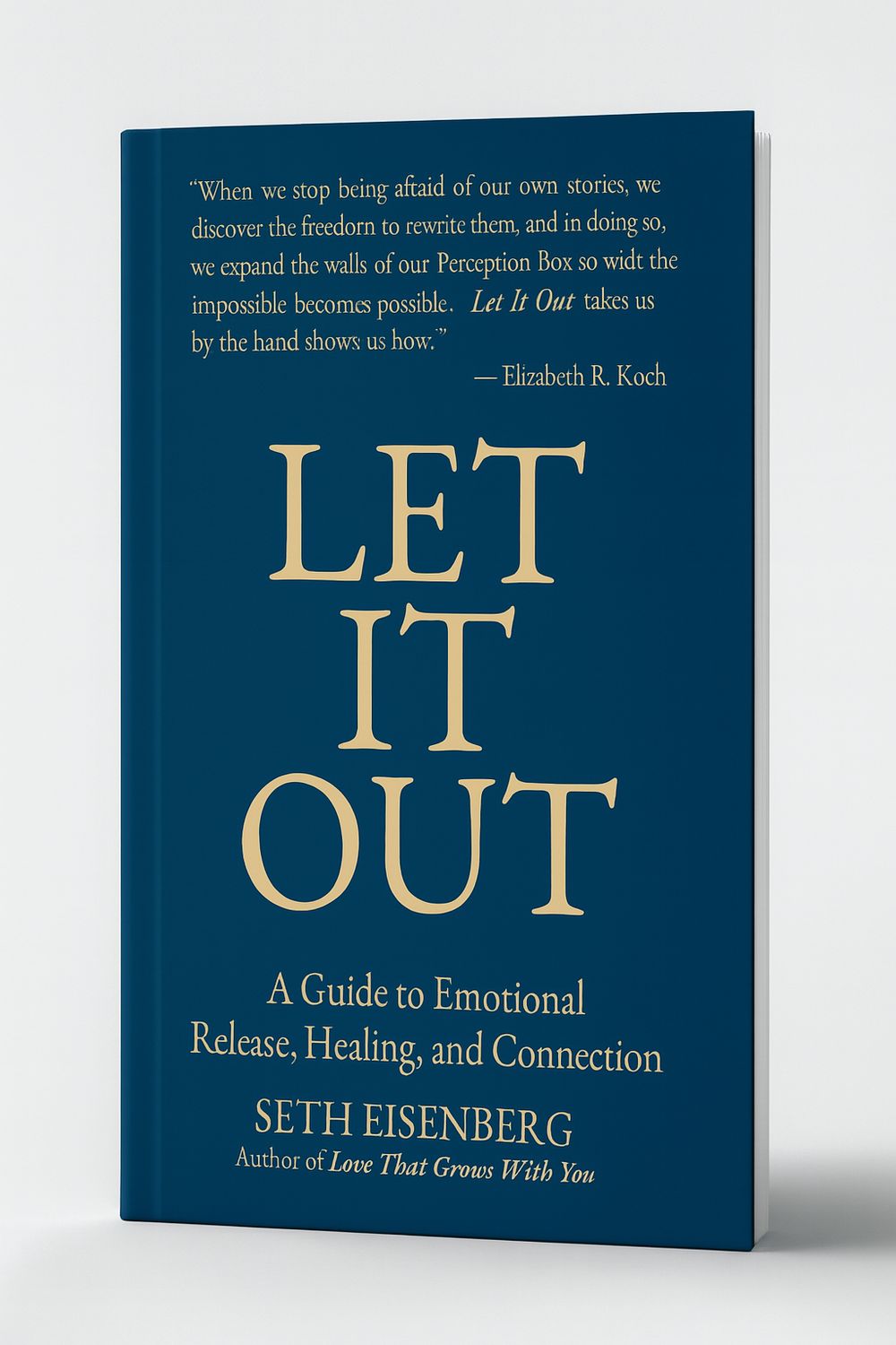 Let It Out Hard Cover Edition
