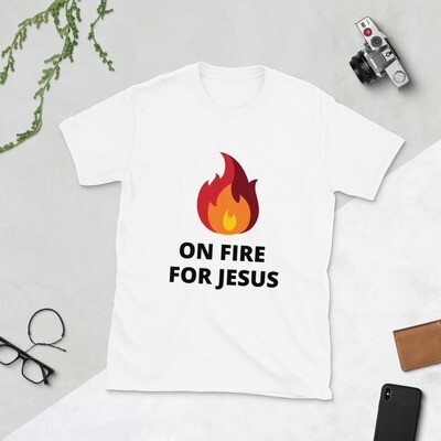 ON FIRE FOR JESUS T-Shirt
