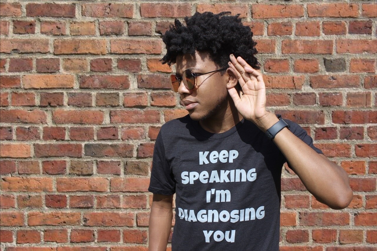Keep Speaking I&#39;m Diagnosing You T-Shirt (Black)