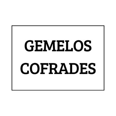 Gemelos Cofrades
