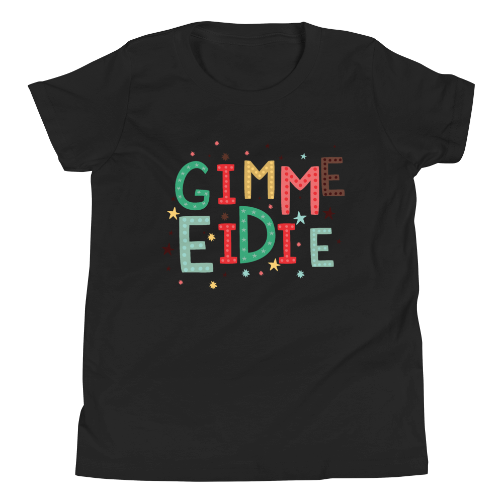 Gimme Eidie (Kids)