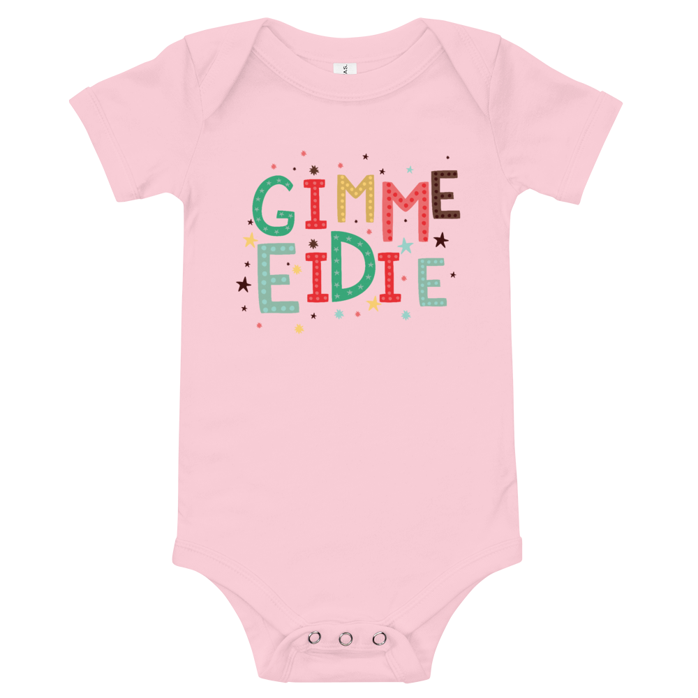 Gimme Eidie (Onesie )