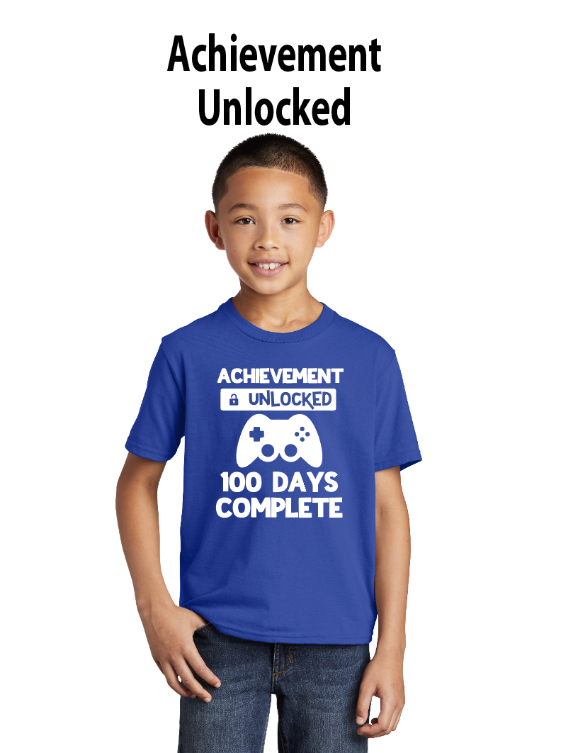 100 Days of School - Achievement Unlocked