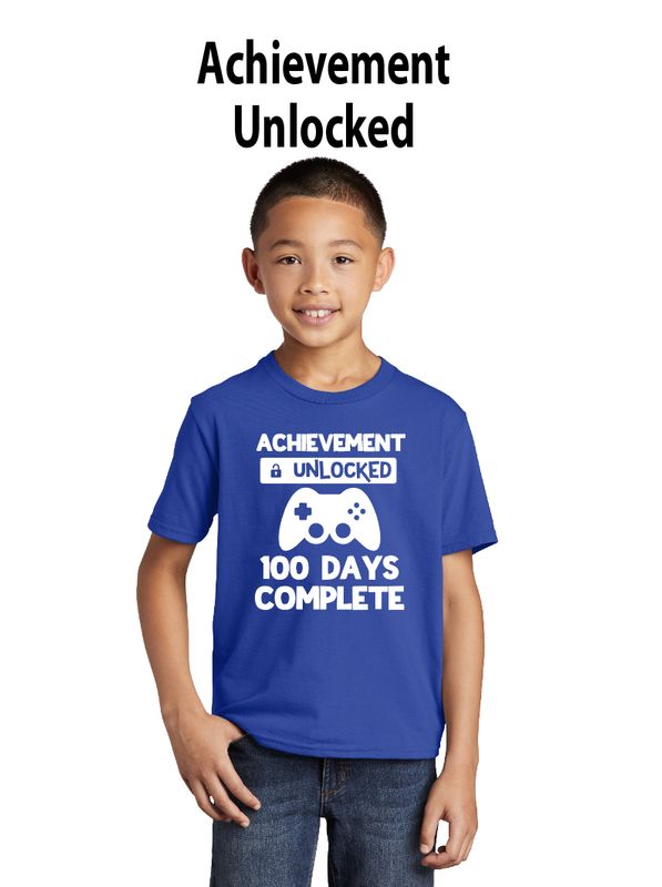 100 Days of School - Achievement Unlocked