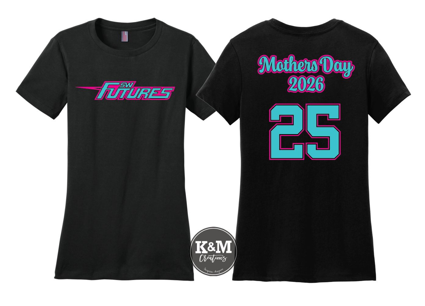 SW Futures - Mothers Day - Ladies Fit